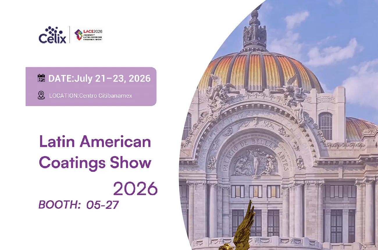 Meet Celix Cellulose at Latin America Coatings Show  — Booth 5-27